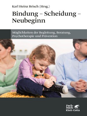 cover image of Bindung--Scheidung--Neubeginn